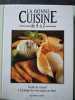 La bonne cuisine de A &agrave; Z. 