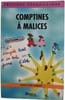 Comptines &agrave; malices maternelle. Taberlet