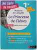 La Princesse de Cl&egrave;ves - Etude de l'oeuvre int&eacute;grale et outils pour r&eacute;ussir son BAC Fran&ccedil;ais 2020. Madame De La Fayette