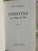 Imhotep le mage du Nil. Pierre Montlaur
