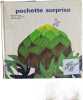 Pochette surprise. Sophie Barbaroux