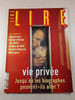 Lire n&deg;270 Vie priv&eacute;e : Jusqu'o&ugrave; les biographes peuvent-ils aller. 