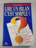Lire un bilan c'est simple. Jean-Fran&ccedil;ois Regnard