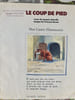Le coup de pied. P&egrave;re Castor Flammarion