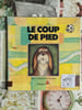 Le coup de pied. P&egrave;re Castor Flammarion