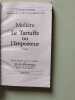 Le Tartuffe Ou L'imposteur. Com&eacute;die. Moli&egrave;re