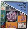 Cent tableaux en fils. Dessain et Tolra