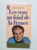 Les yeux au fond de la France. Jean Amadou