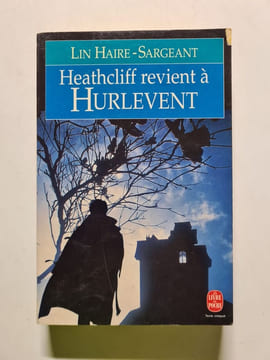 Heathcliff revient à Hurlevent. Lin Haire-sargeant