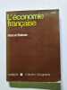 L'&eacute;conomie fran&ccedil;aise. Marcel Baleste
