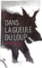 Dans la gueule du loup. Olivier Bellamy