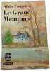 Le Grand Meaulnes. Alain-Fournier