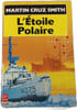 L'&Eacute;toile Polaire. Martin Cruz Smith