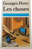 Les choses. Georges Perec