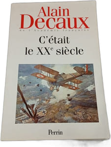 C'était le XXe siècle