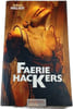 Faerie Hackers. Johan Heliot