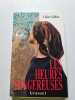 Les heures dangereuses. Claire Gallois