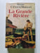 La Grande Rivi&egrave;re. Michelle Cl&eacute;ment-Mainard