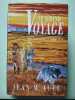 Le Grand Voyage. Jean M. Auel