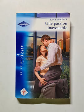 Une passion inavouable. KIM LAWRENCE
