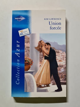 Union forcée. Kim Lawrence