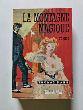 La Montagne Magique. Thomas Mann