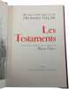 Les Testaments. Fran&ccedil;ois Villon