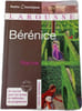 B&eacute;r&eacute;nice. Racine