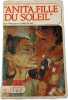 "Anita fille du soleil". Margaret Livingstone