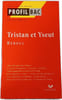 Tristan et Yseut. Beroul