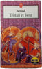 Tristan et Iseut. B&eacute;roul