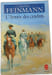L'Arm&eacute;e des cendres. Jos&eacute; Pablo Feinmann