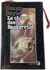 Le chien des Baskerville. Conan Doyle