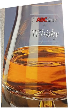 L'abcdaire du whisky. Benitah Thierry