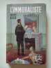 L'Immoraliste. Andr&eacute; Gide