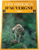 Les oiseaux d'Auvergne. 