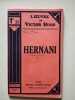 Hernani. Victor Hugo