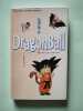 Dragon Ball. Akira Toriyama