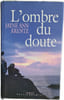 L'ombre du doute. Jayne Ann Krentz