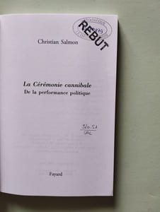 La Ceremonie Cannibale: De la performance politique (Essais)