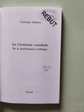 La Ceremonie Cannibale: De la performance politique (Essais). Salmon-C