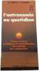 L'astronomie au quotidien. G. Leblanc - J. Lomont
