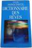 Dictionnaire des r&ecirc;ves. Yves Margueritte