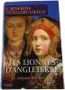 Les lionnes d'Angleterre : Le cr&eacute;puscule des rois. Catherine Hermary-Vieille