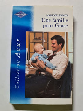Une famille pour Grace. Marion Lennox