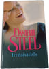 Irr&eacute;sistible. Danielle Steel