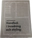 Handbok i inredning och styling. Frida Ramstedt