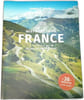 Best Road Trips France: Escapes on the Open Road. Lonely Planet