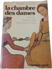 La chambre des dames. Jeanne Bourin