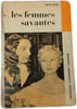 Les femmes savantes. Moli&egrave;re